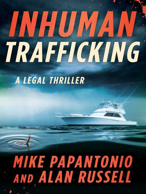Title details for Inhuman Trafficking by Mike Papantonio - Available